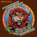 Robert Hunter Tiger Rose Cover Art.jpg